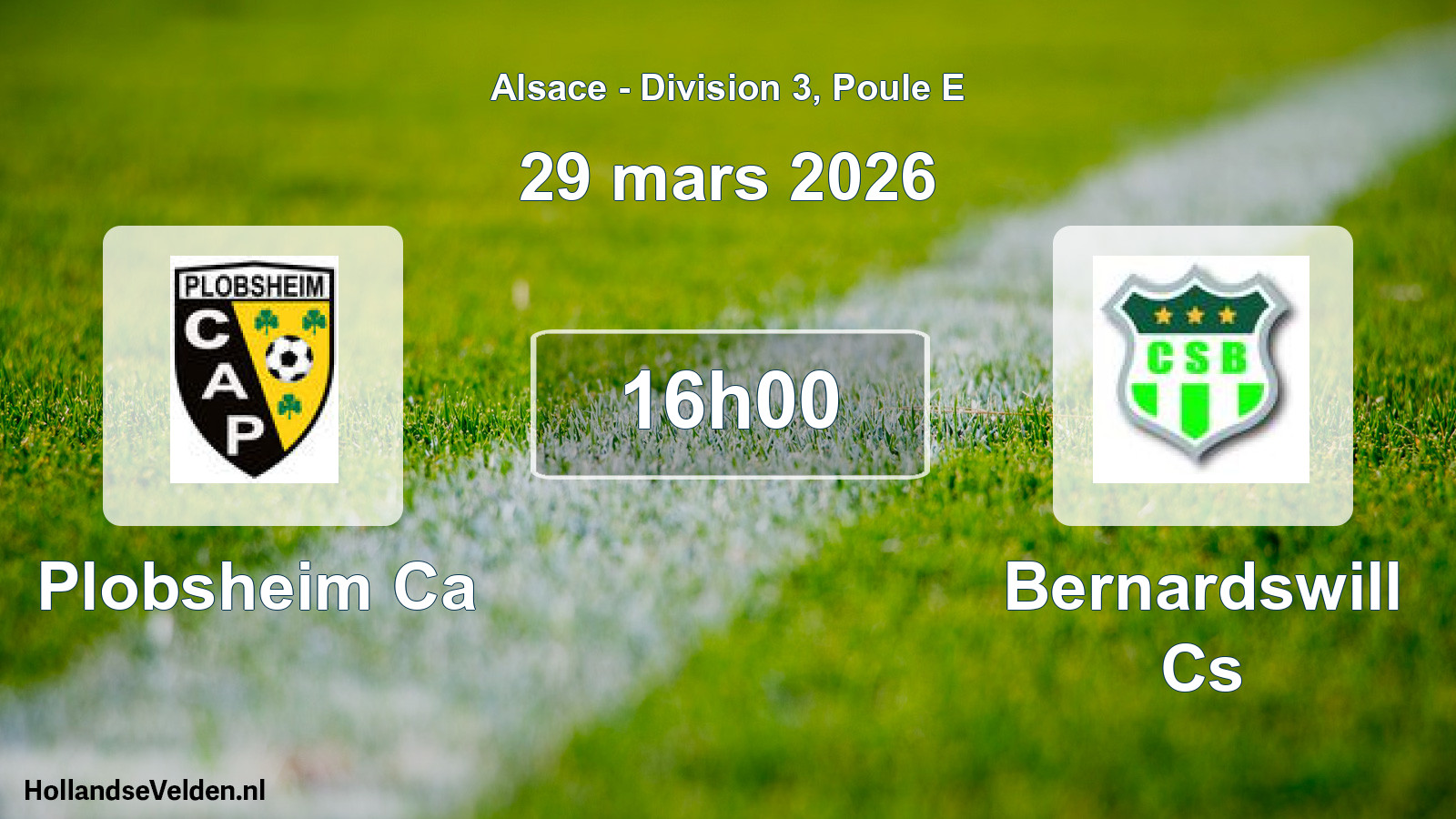 Match programmé: Plobsheim Ca - Bernardswill Cs (29 mars 2026)