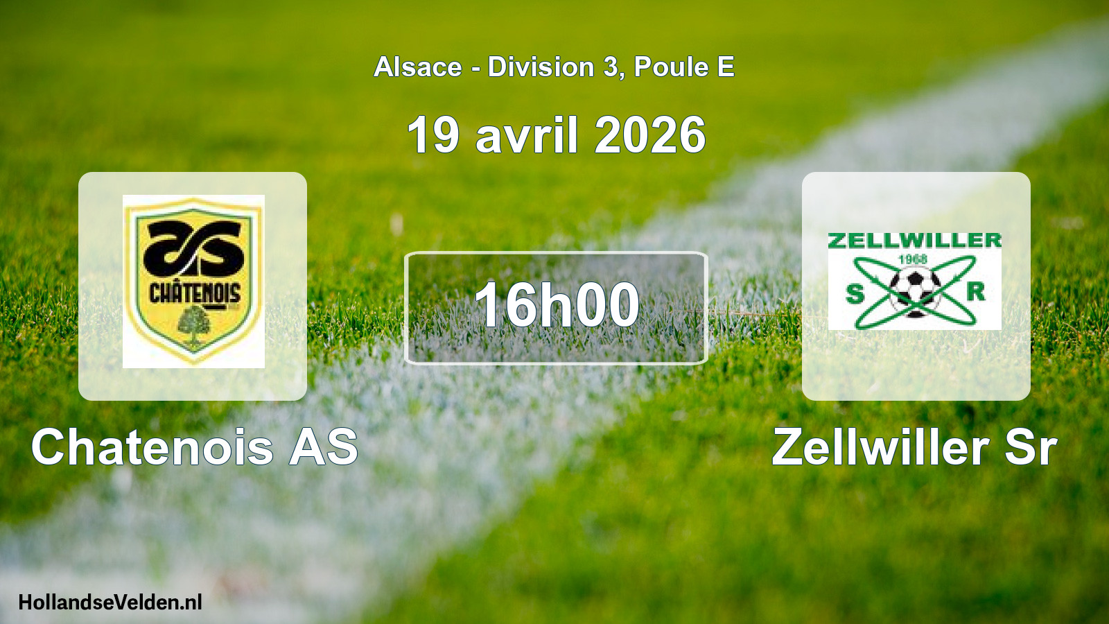 Scheduled Match: Chatenois AS - Zellwiller Sr (19 April 2026)