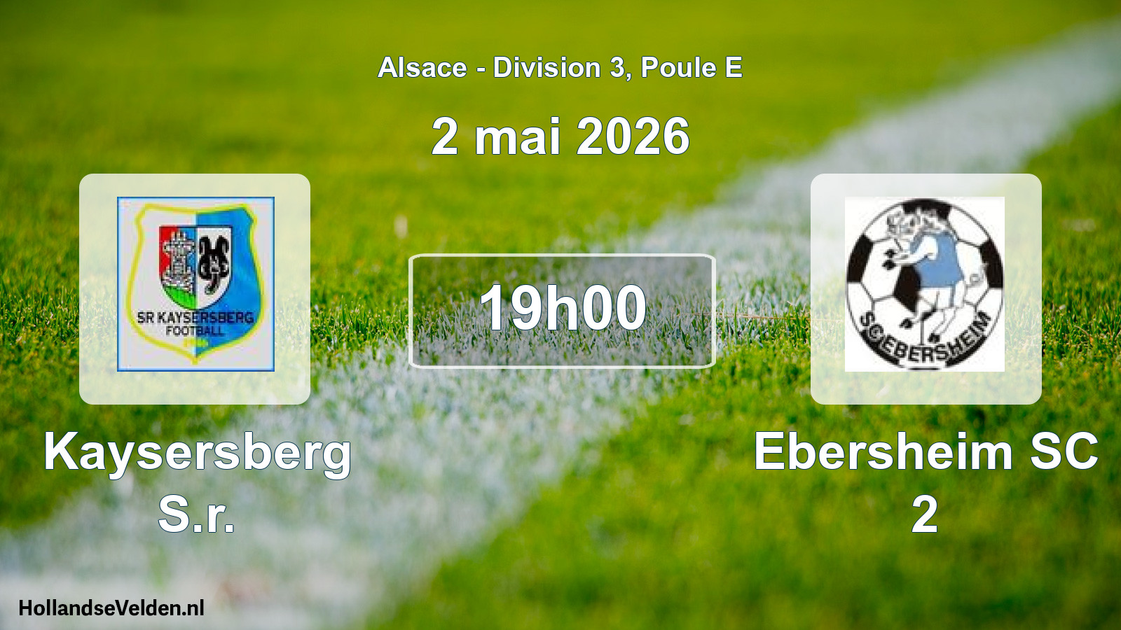 Match programmé: Kaysersberg S.r. - Ebersheim SC 2 (2 mai 2026)