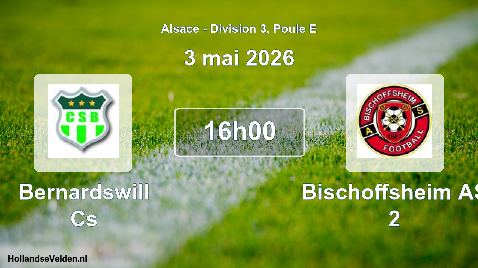 Match programmé: Bernardswill Cs - Bischoffsheim AS 2 (3 mai 2026)