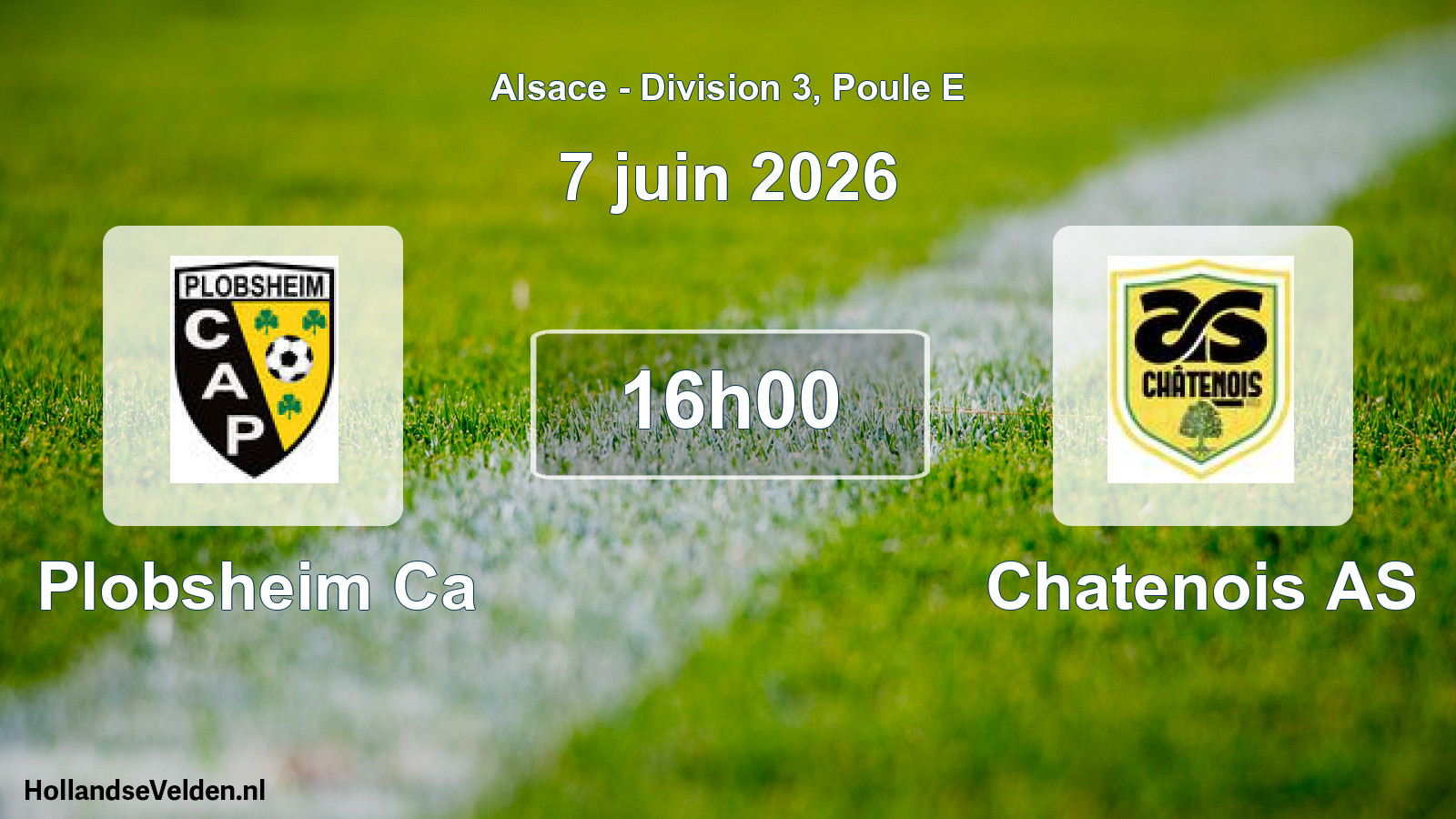 Match programmé: Plobsheim Ca - Chatenois AS (7 juin 2026)