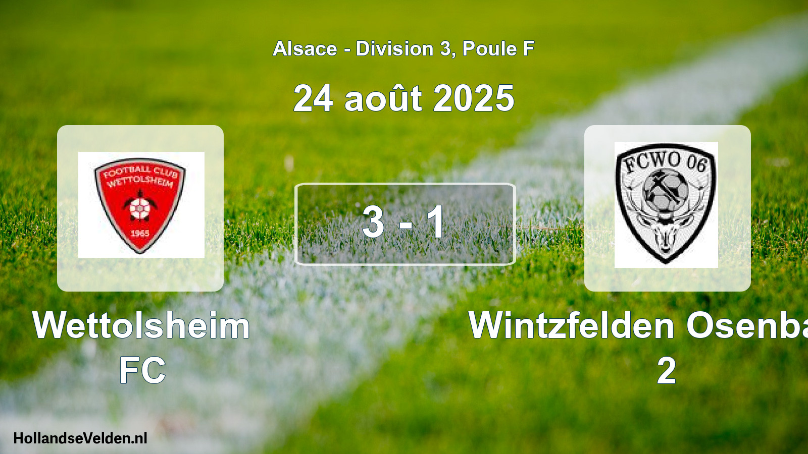 Gespeelde wedstrijd: Wettolsheim FC - Wintzfelden Osenbach 2 3 - 1 (24 augustus 2025)
