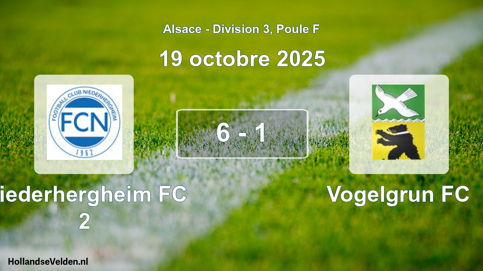 Match joué: Niederhergheim FC 2 - Vogelgrun FC 6 - 1 (19 octobre 2025)