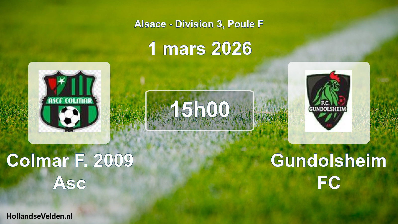 Geplande wedstrijd: Colmar F. 2009 Asc - Gundolsheim FC (1 maart 2026)