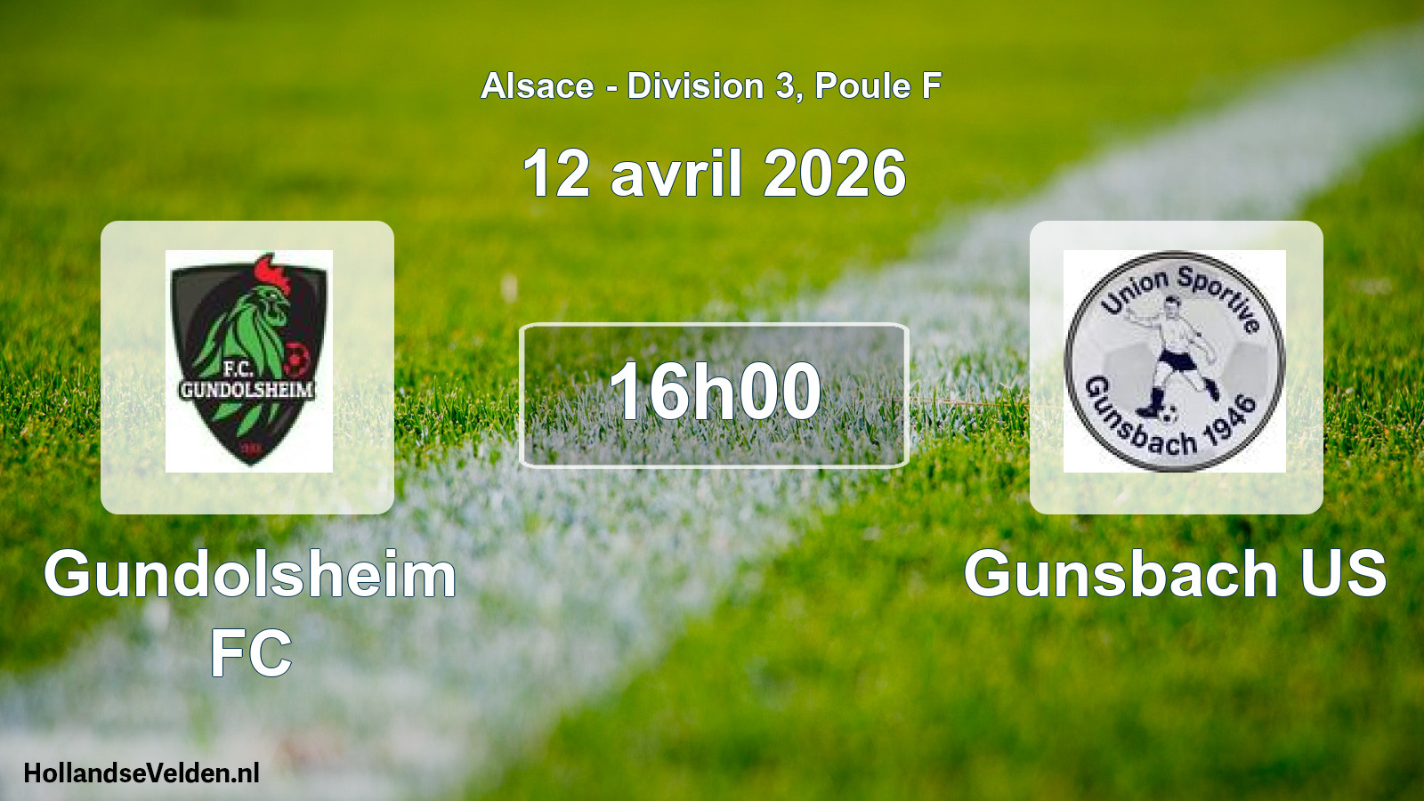 Geplande wedstrijd: Gundolsheim FC - Gunsbach US (12 april 2026)