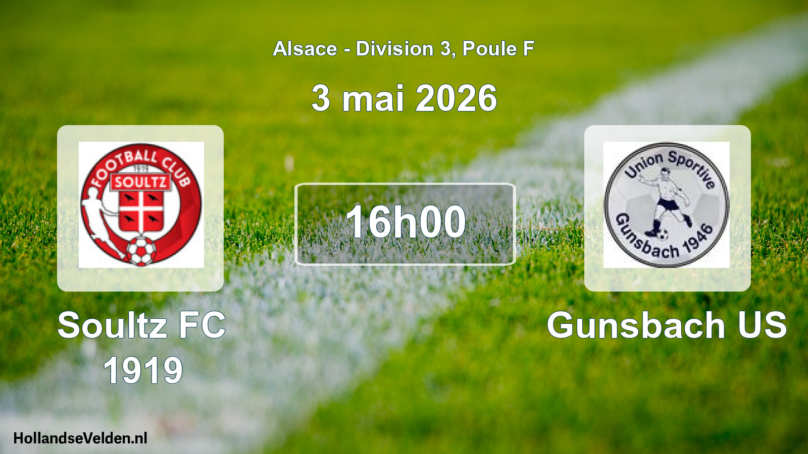 Geplande wedstrijd: Soultz FC 1919 - Gunsbach US (3 mei 2026)