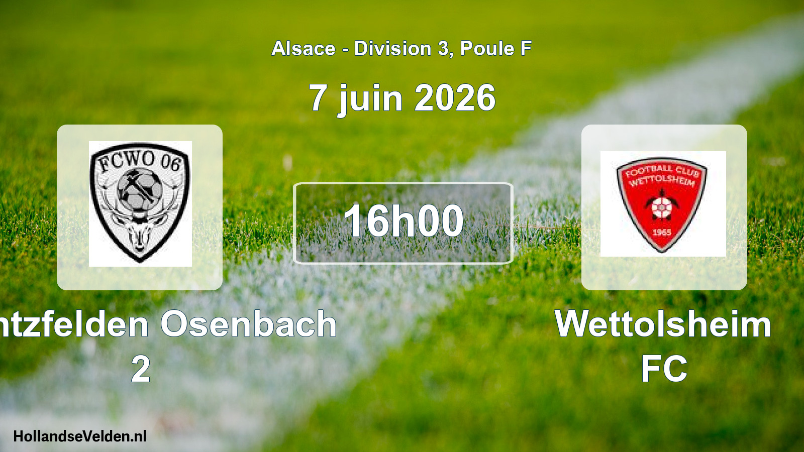 Scheduled Match: Wintzfelden Osenbach 2 - Wettolsheim FC (7 June 2026)