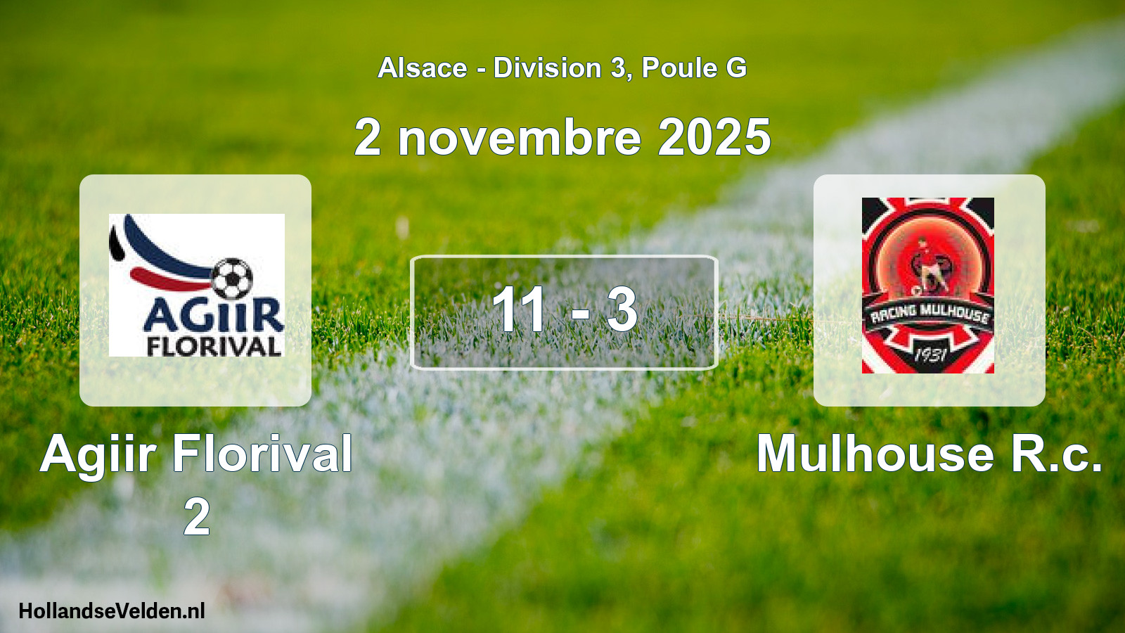 Total number of matches played: Agiir Florival 2 - Mulhouse R.c. 11 - 3 (2 November 2025)
