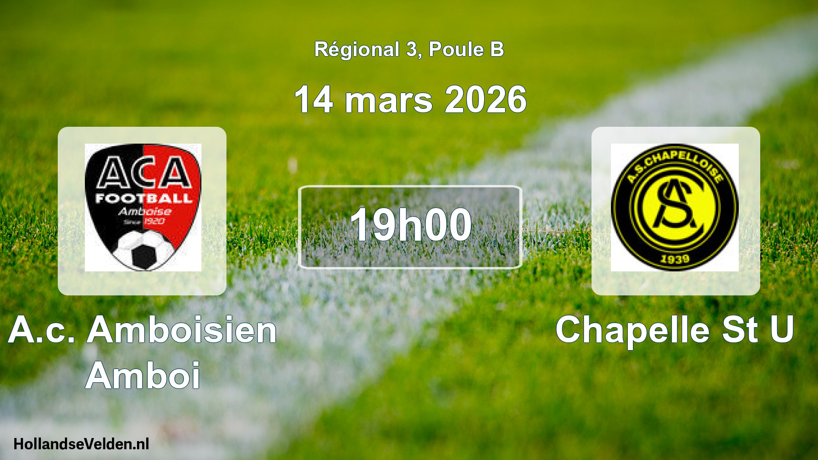 Geplande wedstrijd: A.c. Amboisien Amboi - Chapelle St U (14 maart 2026)