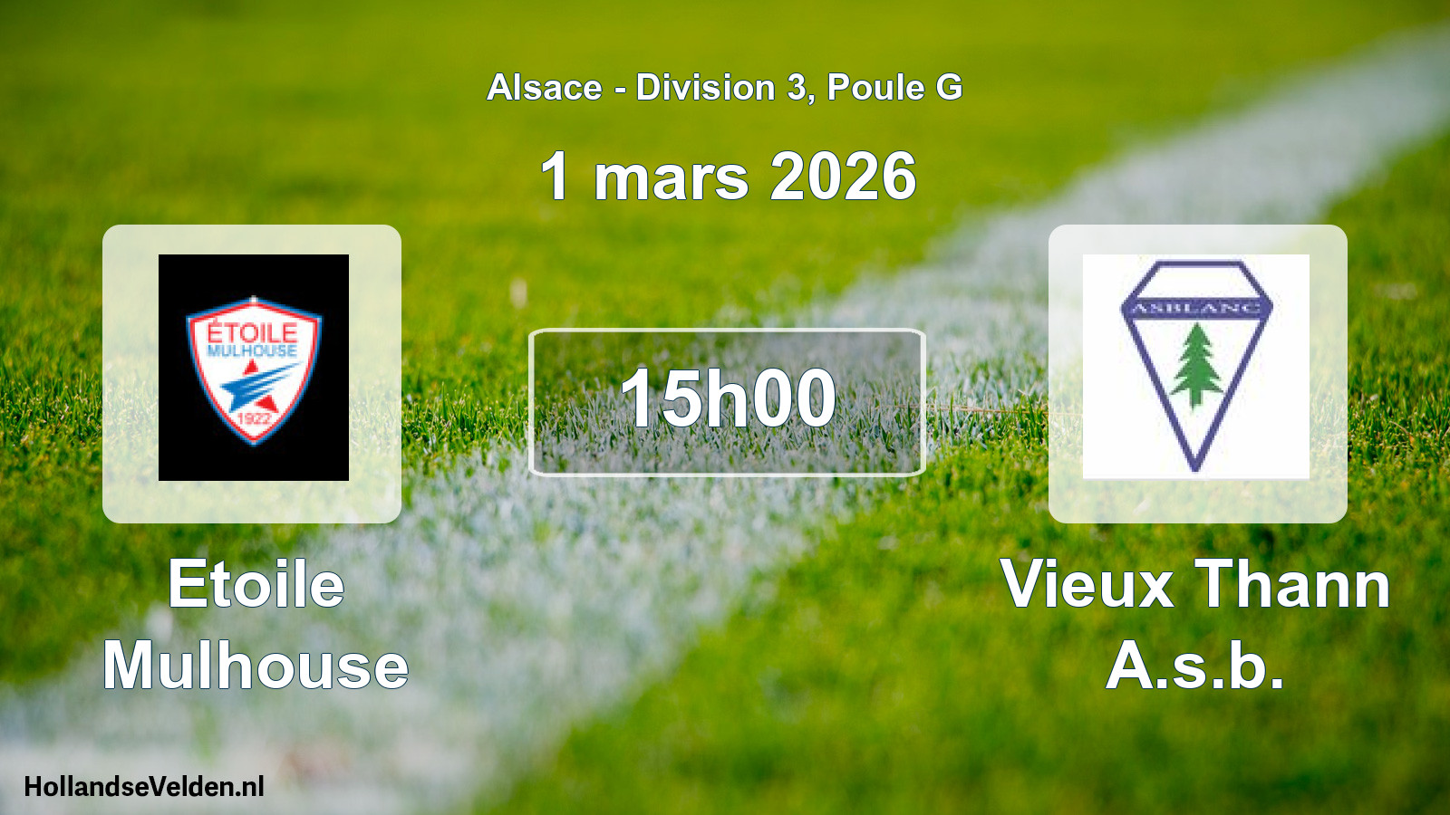 Geplande wedstrijd: Etoile Mulhouse - Vieux Thann A.s.b. (1 maart 2026)