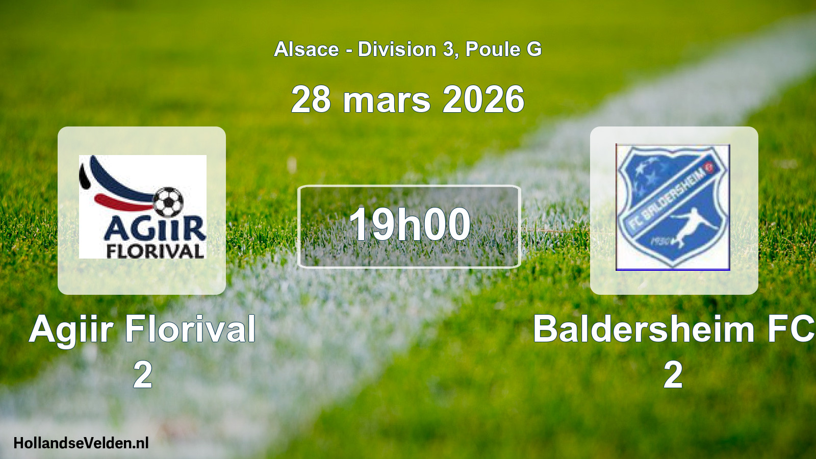 Match programmé: Agiir Florival 2 - Baldersheim FC 2 (28 mars 2026)