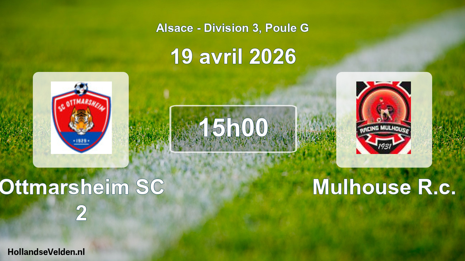 Geplande wedstrijd: Ottmarsheim SC 2 - Mulhouse R.c. (19 april 2026)