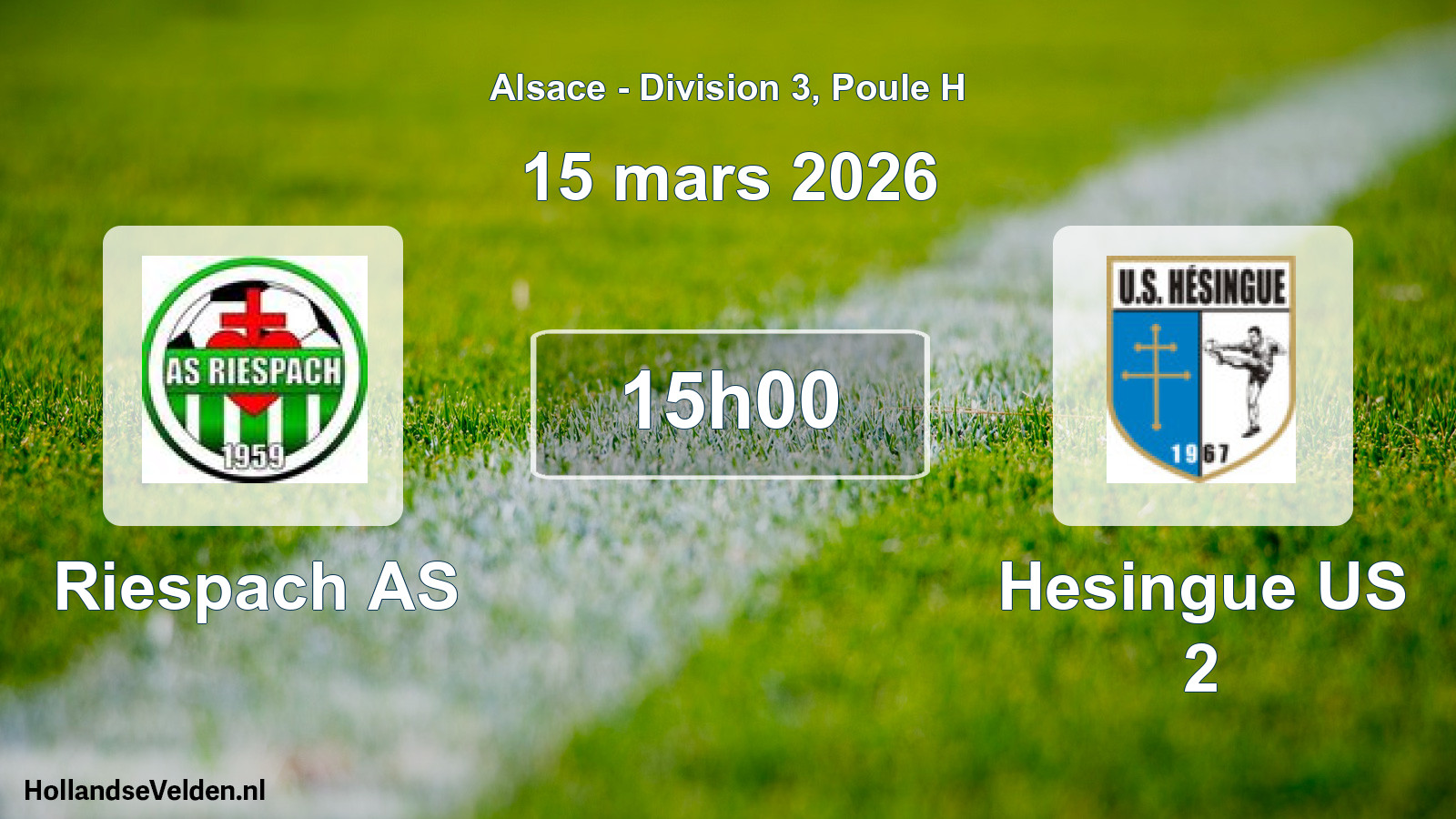 Match programmé: Riespach AS - Hesingue US 2 (15 mars 2026)