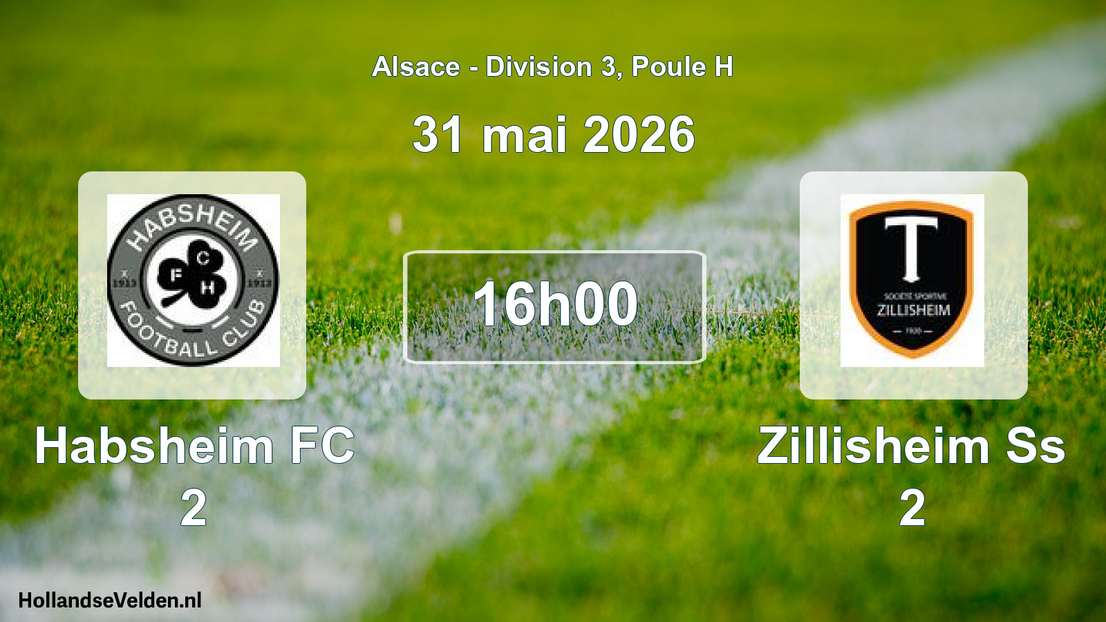 Scheduled Match: Habsheim FC 2 - Zillisheim Ss 2 (31 May 2026)