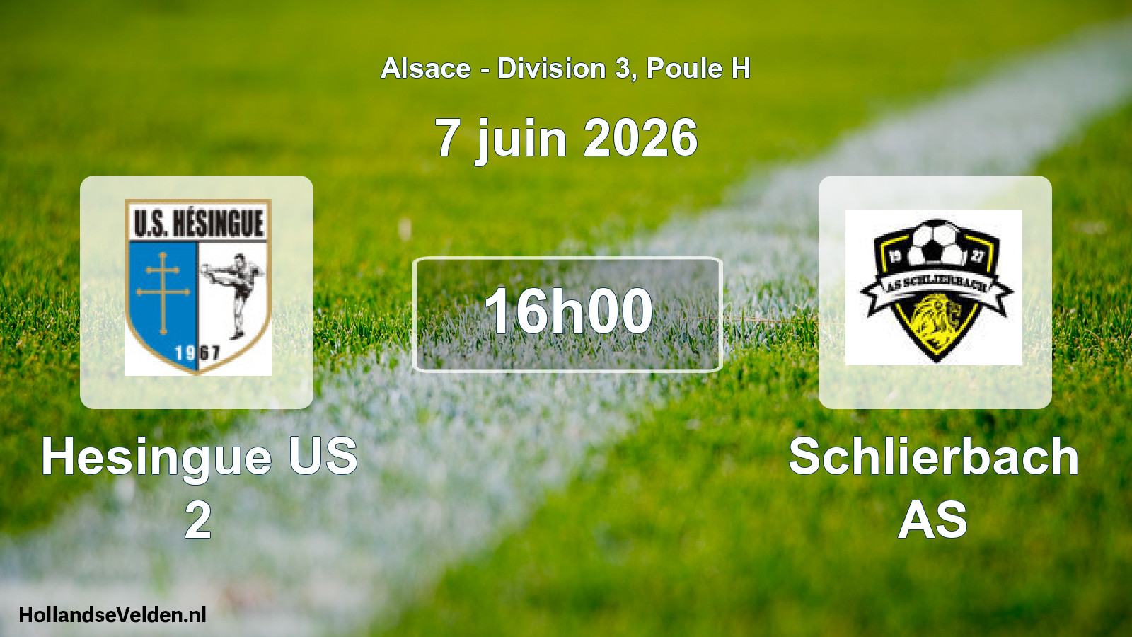 Match programmé: Hesingue US 2 - Schlierbach AS (7 juin 2026)