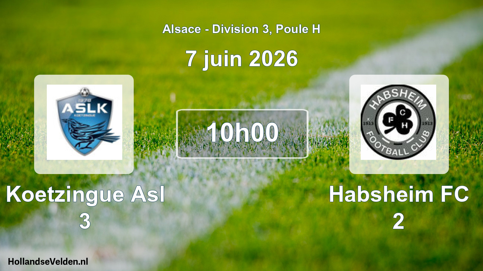 Match programmé: Koetzingue Asl 3 - Habsheim FC 2 (7 juin 2026)