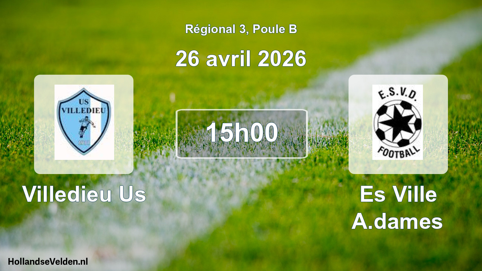 Geplande wedstrijd: Villedieu Us - Es Ville A.dames (26 april 2026)