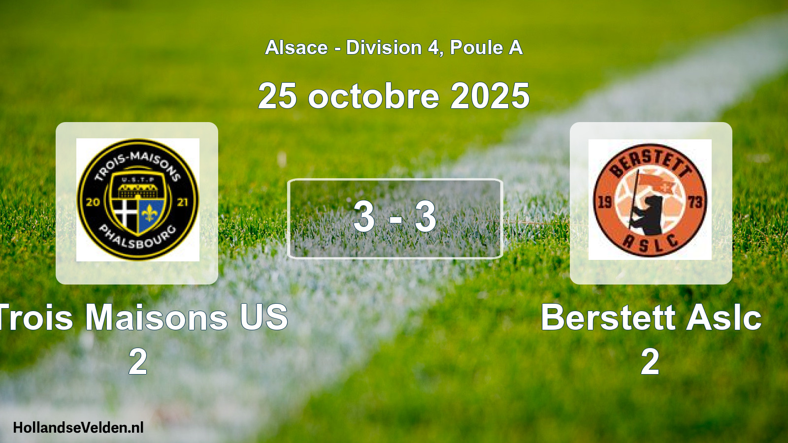 Match joué: Trois Maisons US 2 - Berstett Aslc 2 3 - 3 (25 octobre 2025)