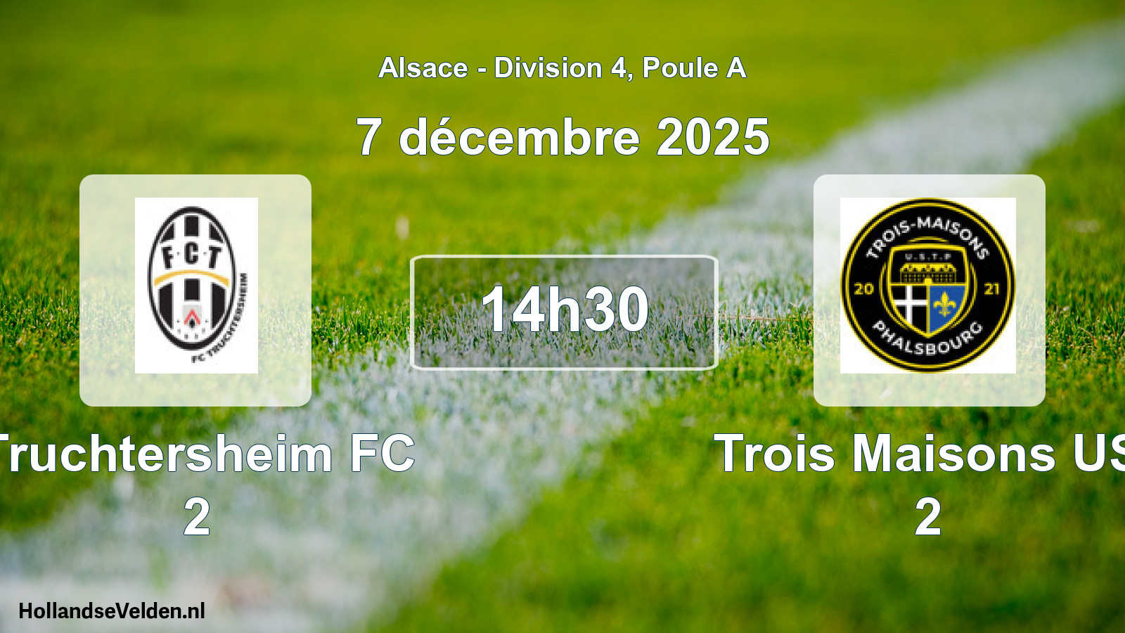 Match programmé: Truchtersheim FC 2 - Trois Maisons US 2 (7 décembre 2025)