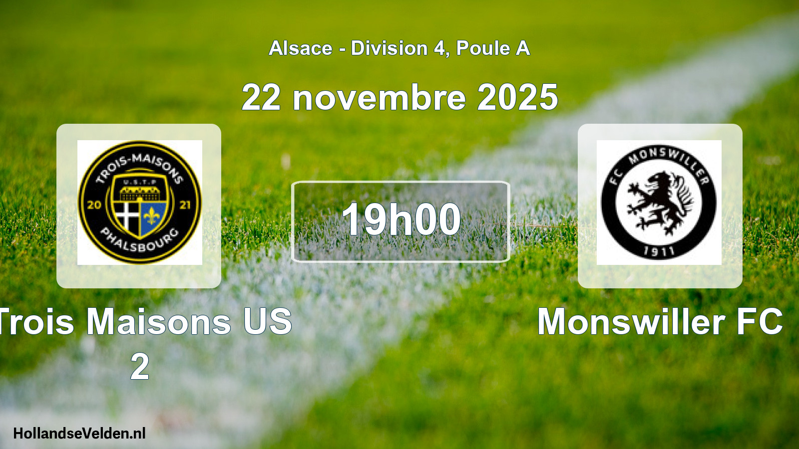 Match programmé: Trois Maisons US 2 - Monswiller FC (22 novembre 2025)