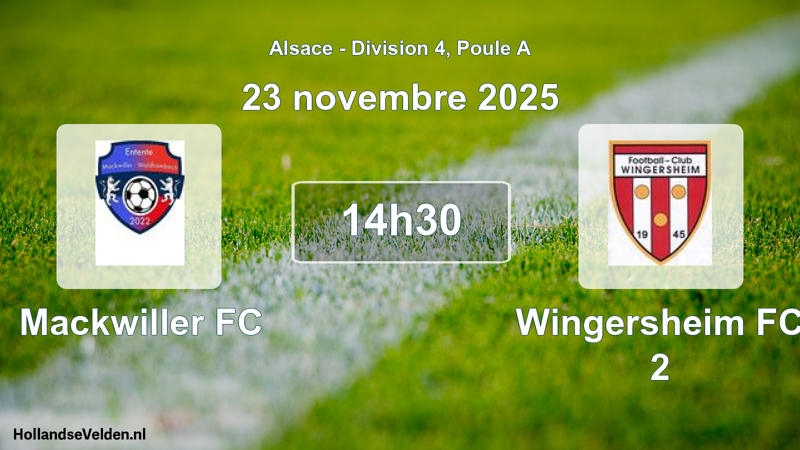 Match programmé: Mackwiller FC - Wingersheim FC 2 (23 novembre 2025)