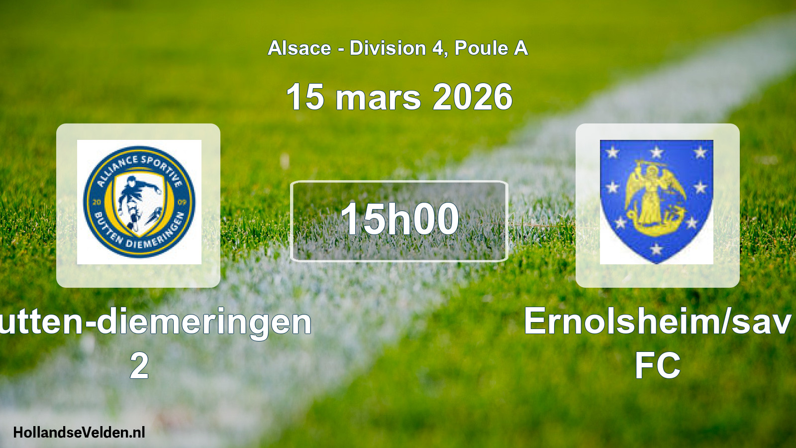 Match programmé: Butten-diemeringen 2 - Ernolsheim/sav FC (15 mars 2026)