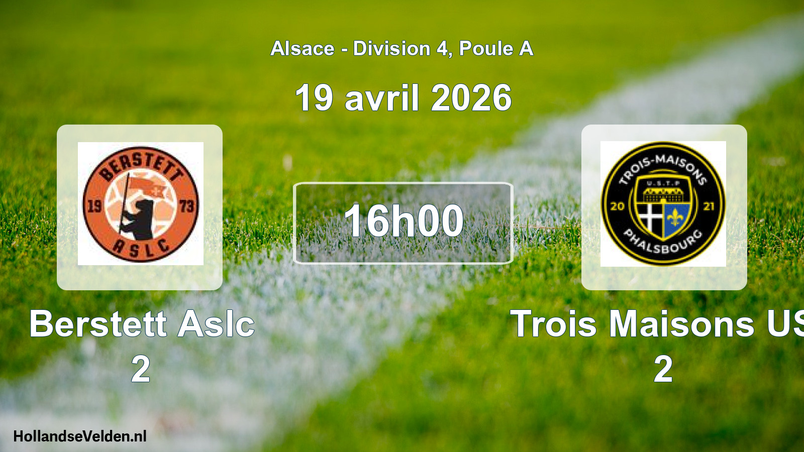 Match programmé: Berstett Aslc 2 - Trois Maisons US 2 (19 avril 2026)