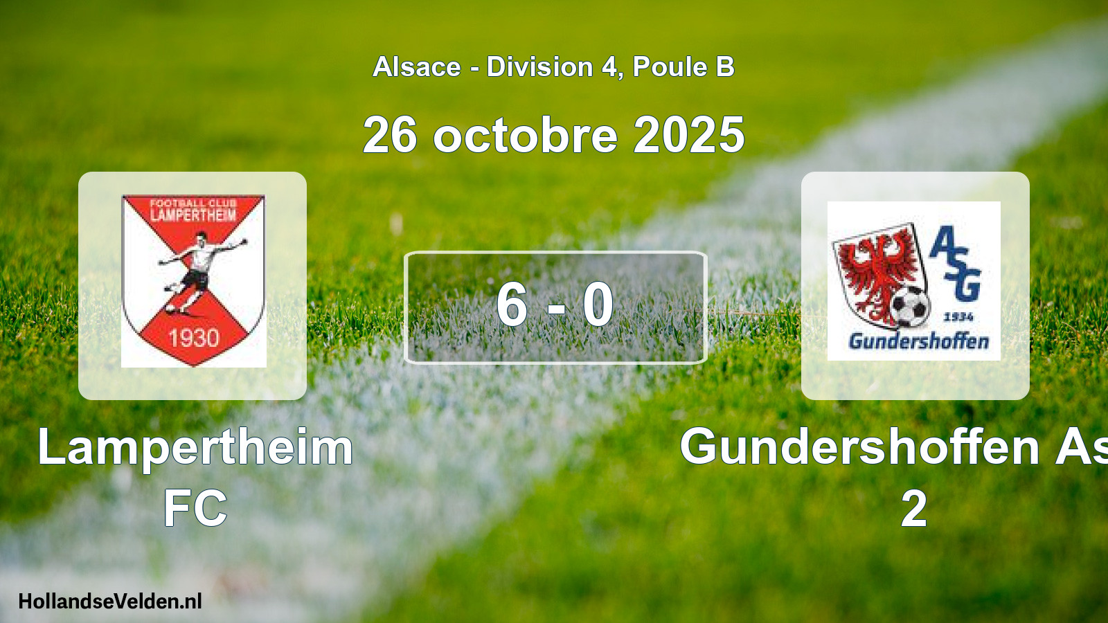 Match joué: Lampertheim FC - Gundershoffen Asp 2 6 - 0 (26 octobre 2025)