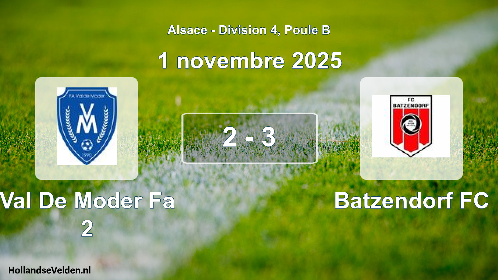 Match joué: Val De Moder Fa 2 - Batzendorf FC 2 - 3 (1 novembre 2025)