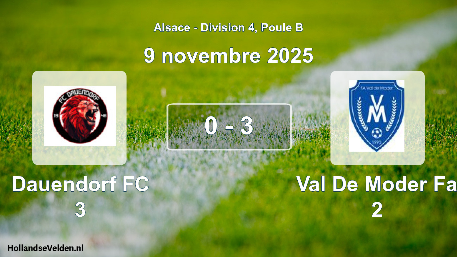Total number of matches played: Dauendorf FC 3 - Val De Moder Fa 2 0 - 3 (9 November 2025)