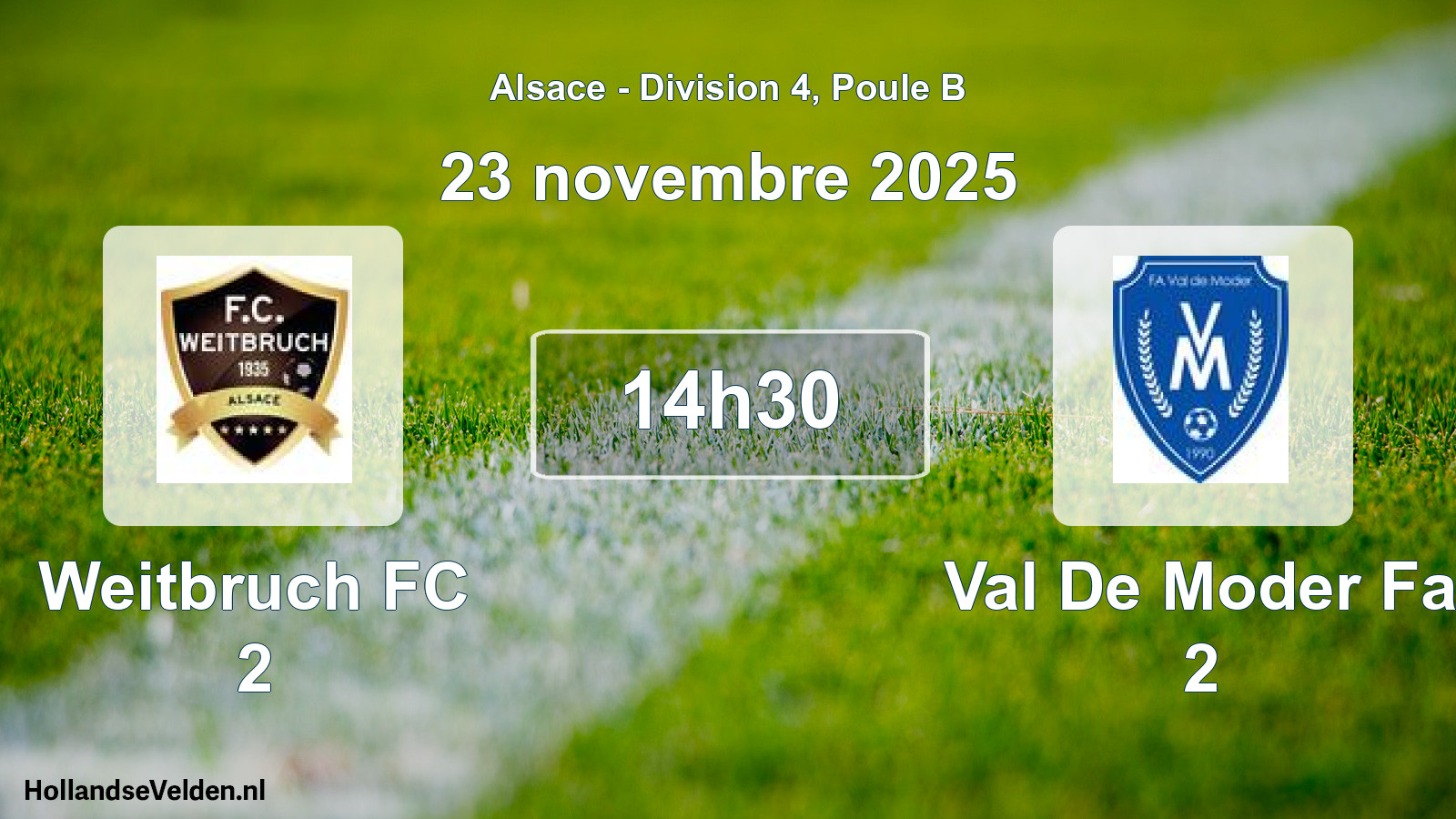 Match programmé: Weitbruch FC 2 - Val De Moder Fa 2 (23 novembre 2025)