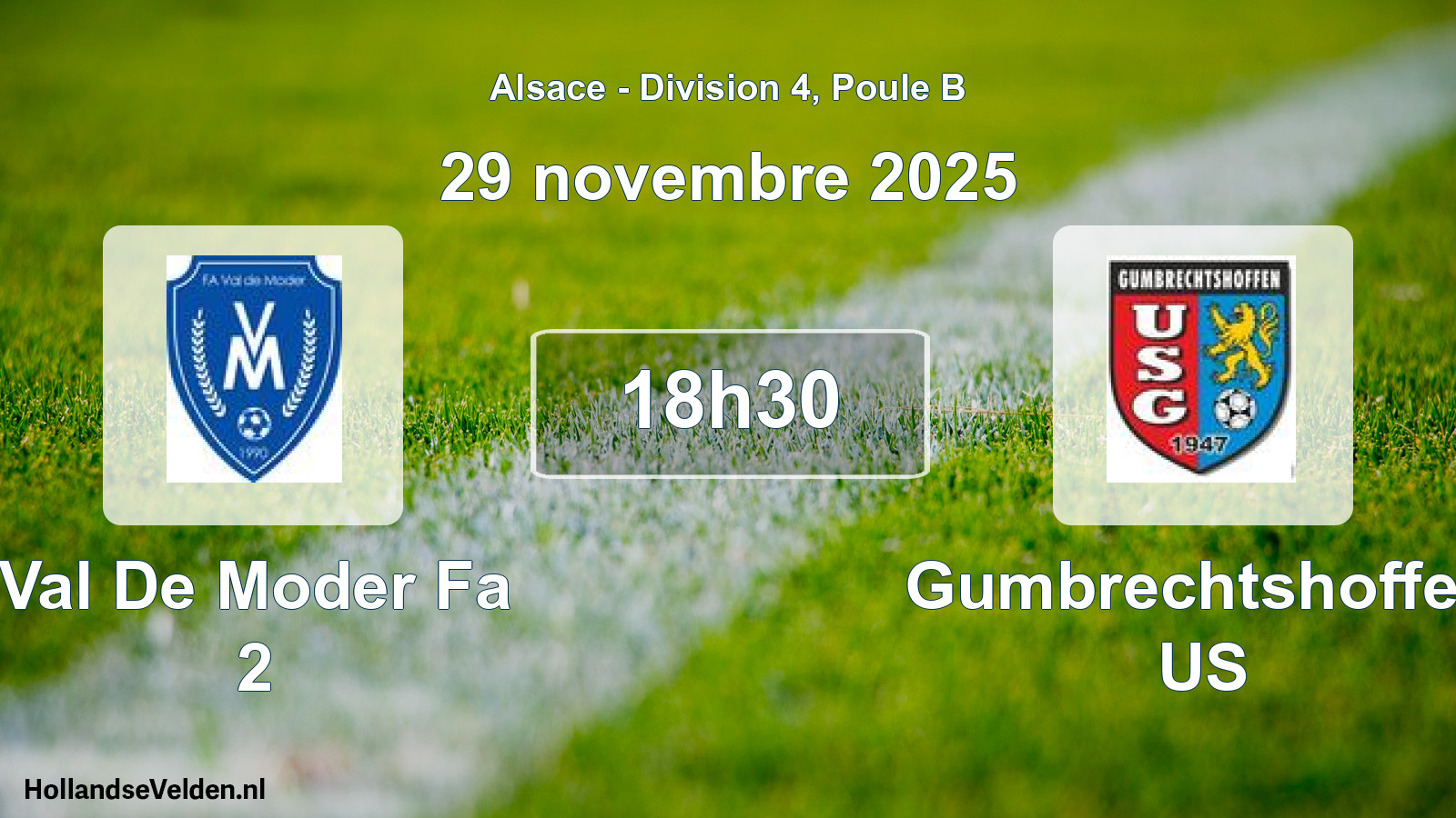 Geplande wedstrijd: Val De Moder Fa 2 - Gumbrechtshoffen US (29 november 2025)