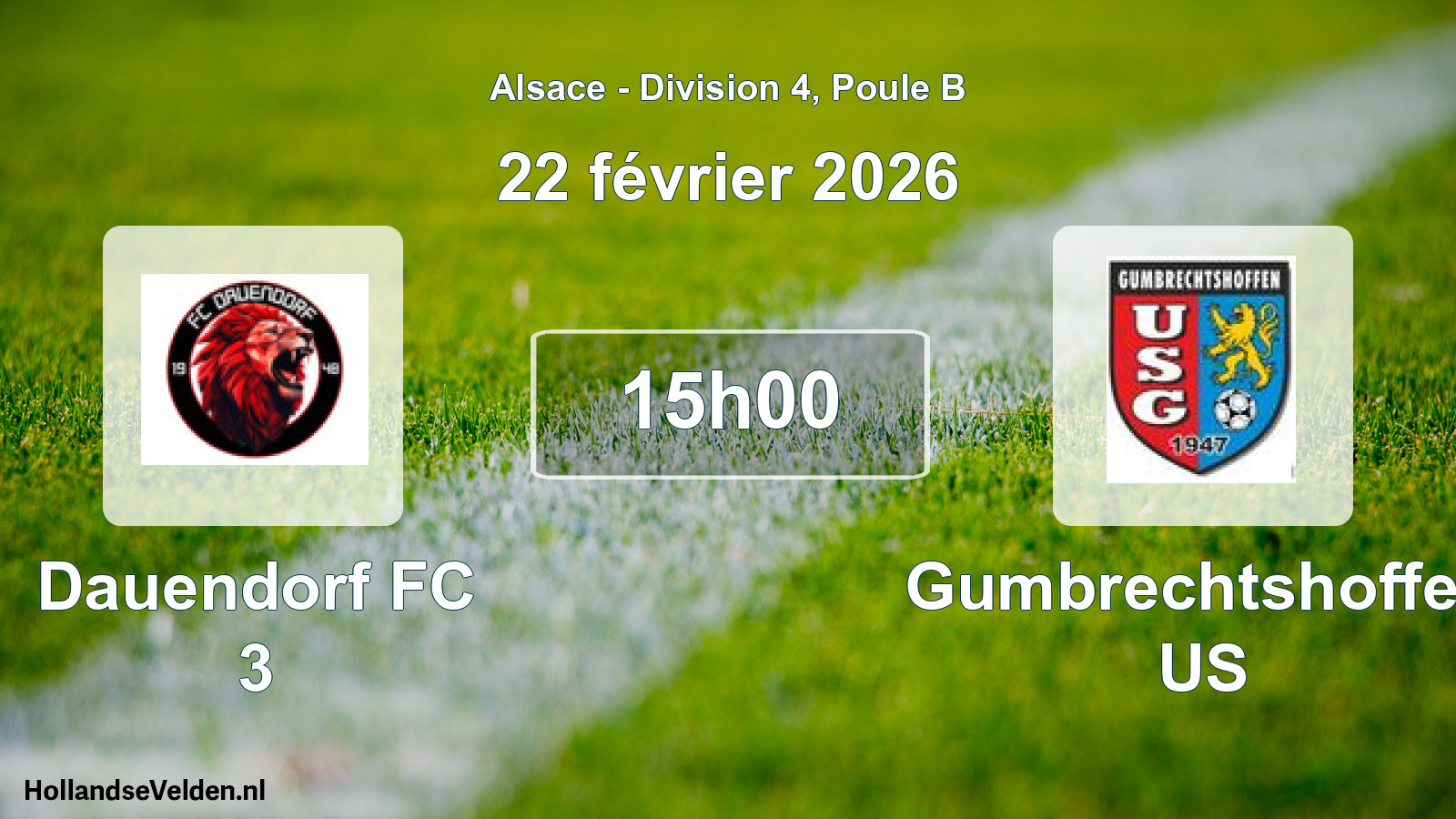 Match programmé: Dauendorf FC 3 - Gumbrechtshoffen US (22 février 2026)