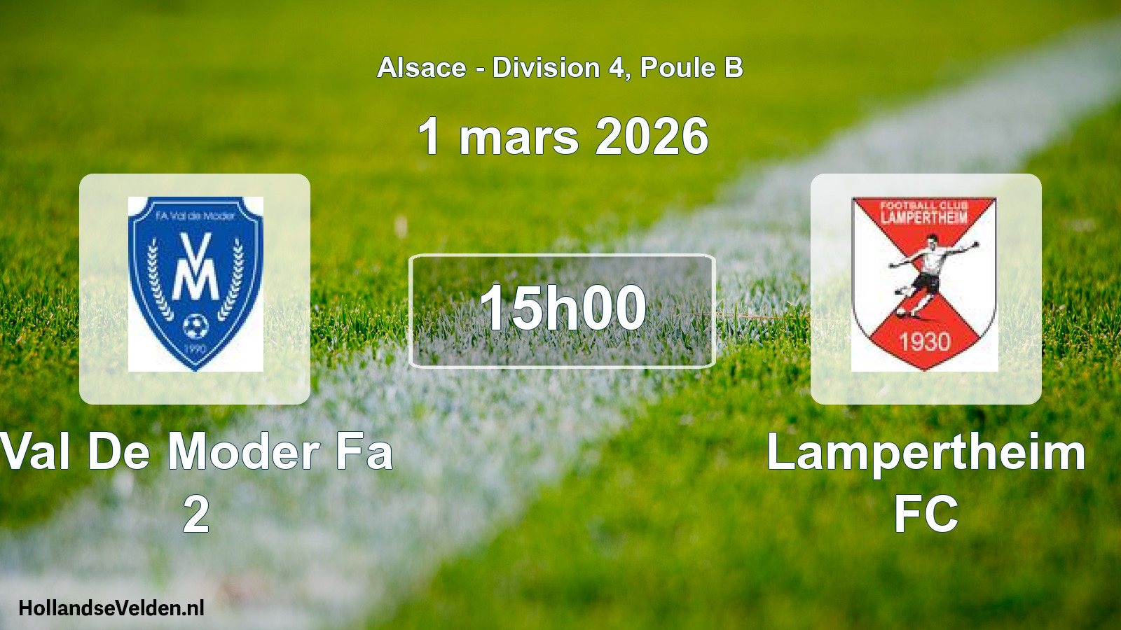 Match programmé: Val De Moder Fa 2 - Lampertheim FC (1 mars 2026)