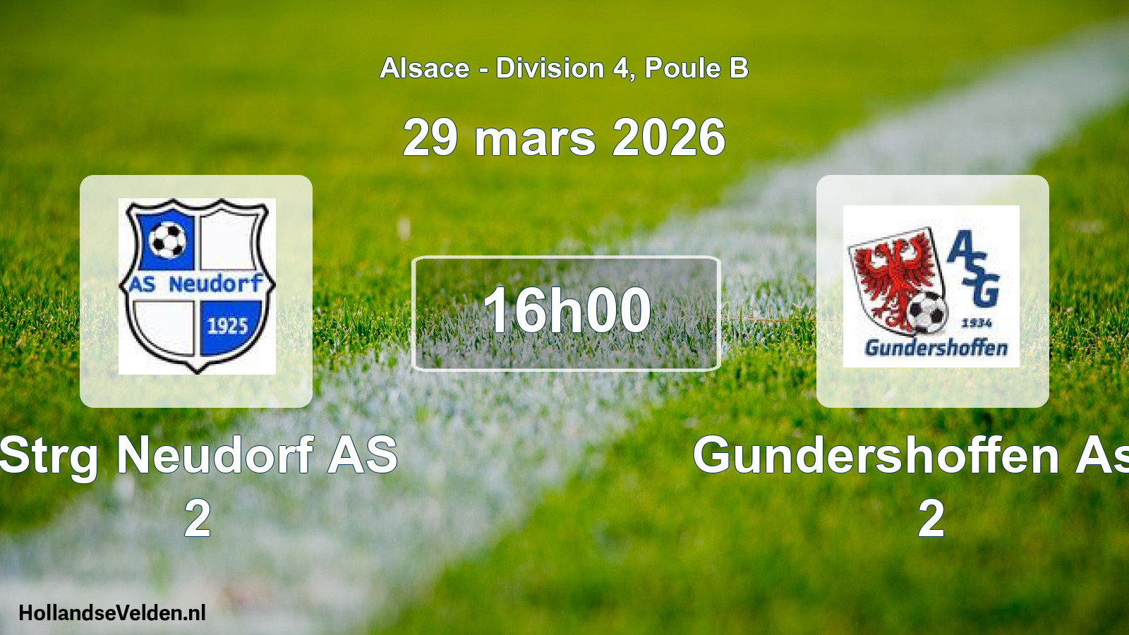 Match programmé: Strg Neudorf AS 2 - Gundershoffen Asp 2 (29 mars 2026)