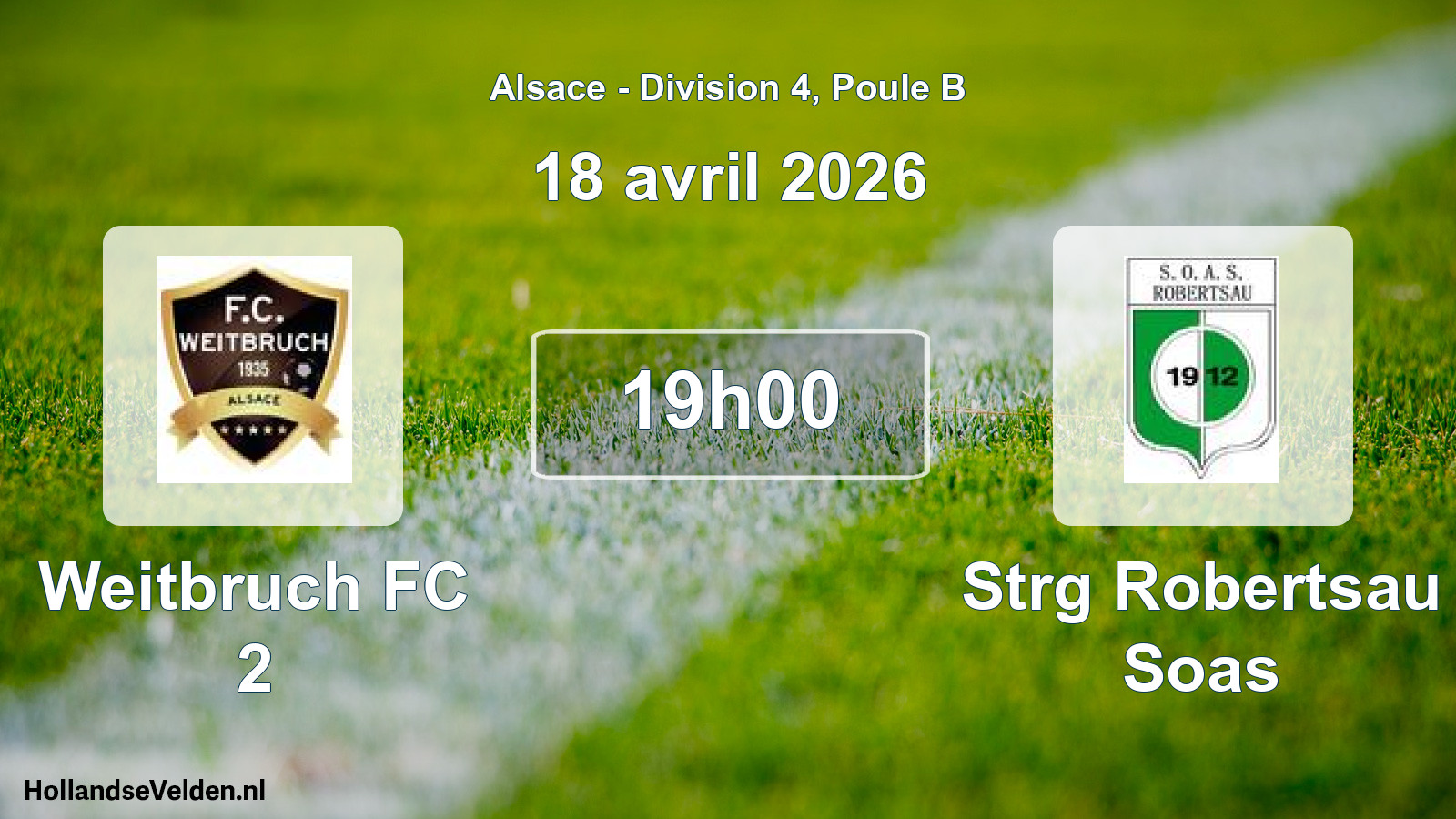 Scheduled Match: Weitbruch FC 2 - Strg Robertsau Soas (18 April 2026)