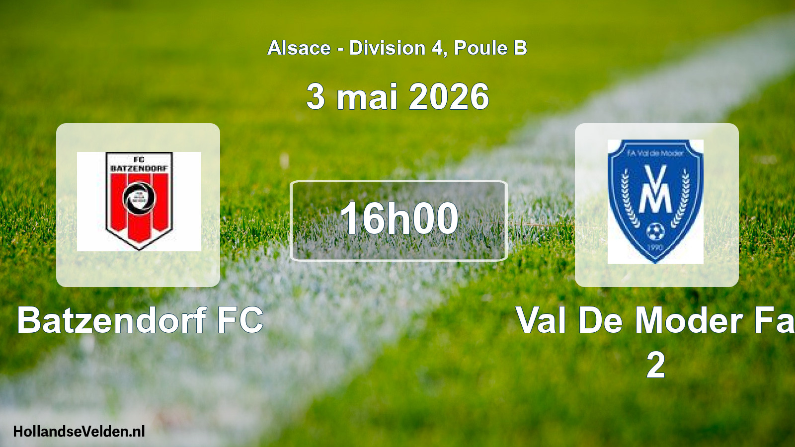 Scheduled Match: Batzendorf FC - Val De Moder Fa 2 (3 May 2026)