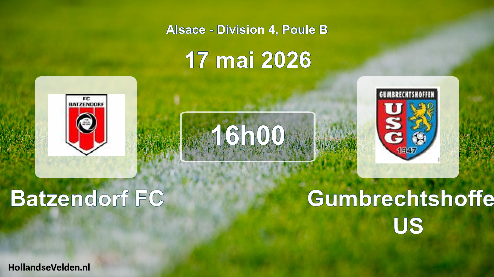 Scheduled Match: Batzendorf FC - Gumbrechtshoffen US (17 May 2026)