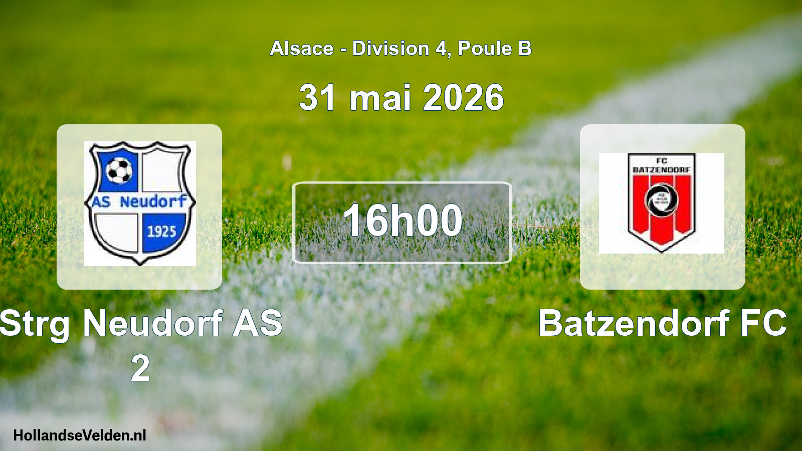 Match programmé: Strg Neudorf AS 2 - Batzendorf FC (31 mai 2026)