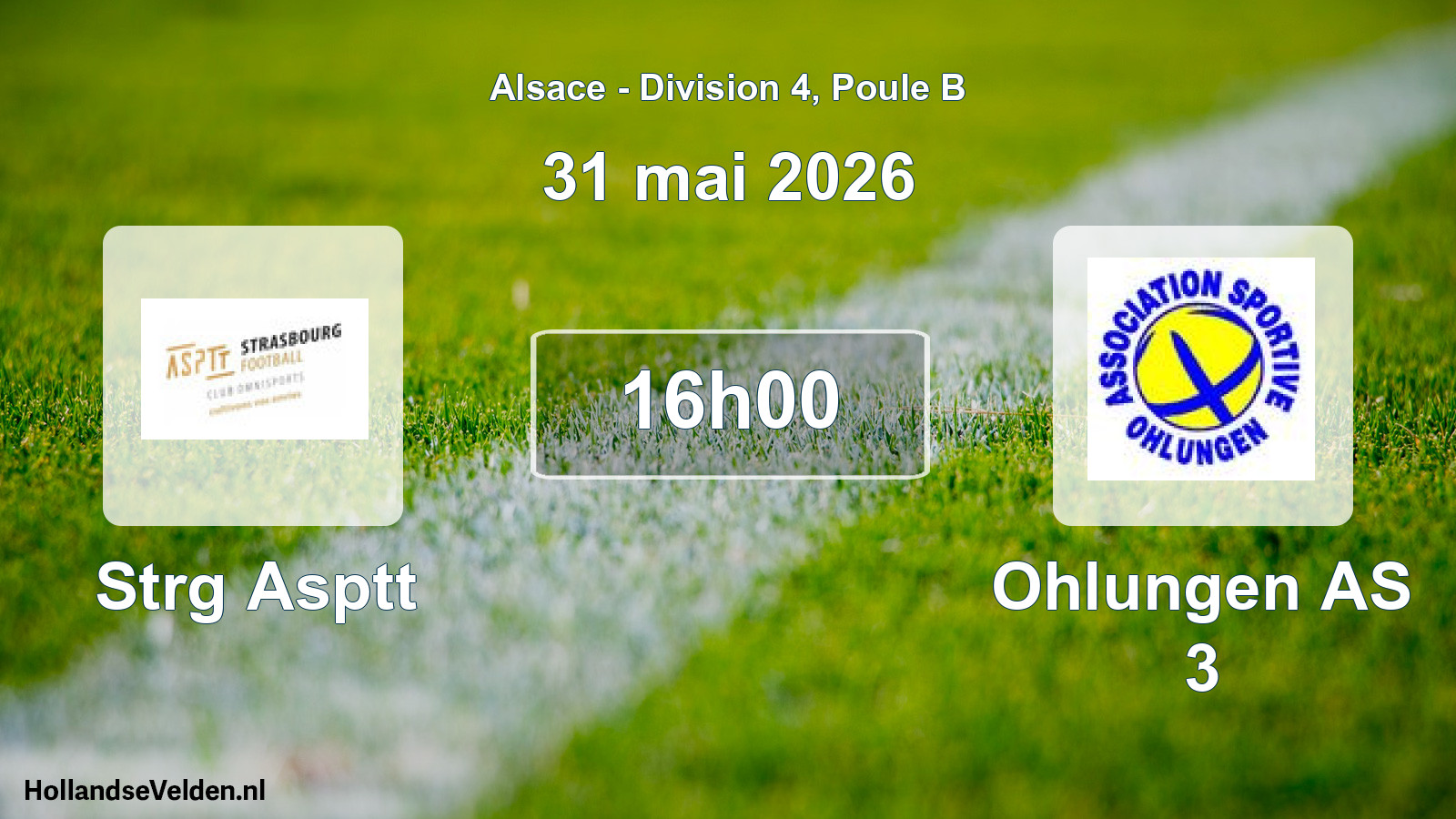 Match programmé: Strg Asptt - Ohlungen AS 3 (31 mai 2026)