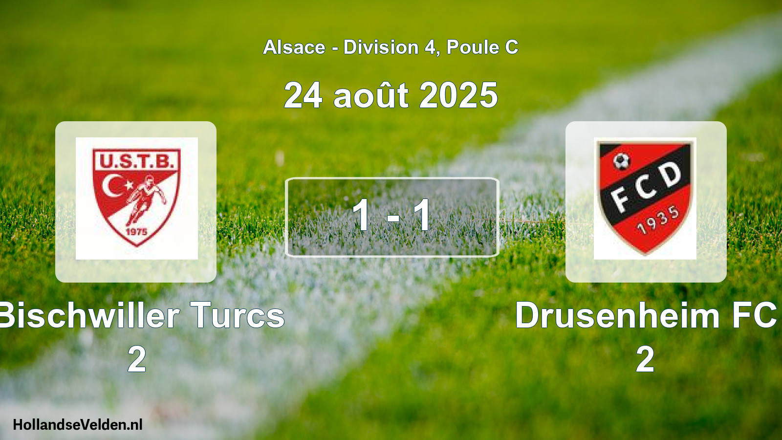 Match joué: Bischwiller Turcs 2 - Drusenheim FC 2 1 - 1 (24 août 2025)