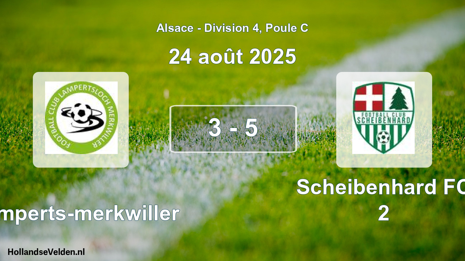 Match joué: Lamperts-merkwiller - Scheibenhard FC 2 3 - 5 (24 août 2025)