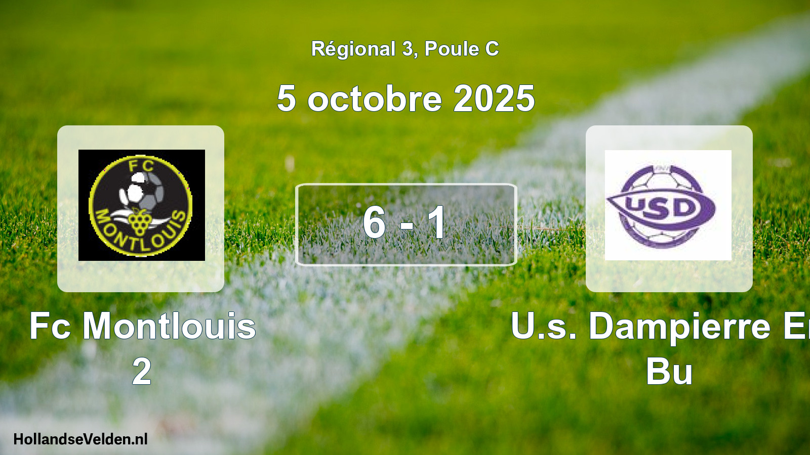 Total number of matches played: Fc Montlouis 2 - U.s. Dampierre En Bu 6 - 1 (5 October 2025)