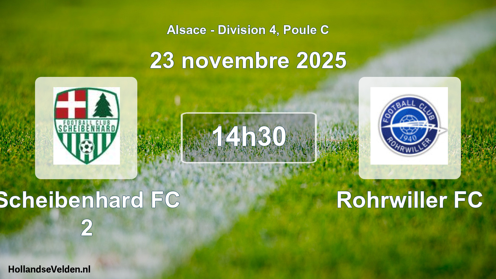 Match programmé: Scheibenhard FC 2 - Rohrwiller FC (23 novembre 2025)