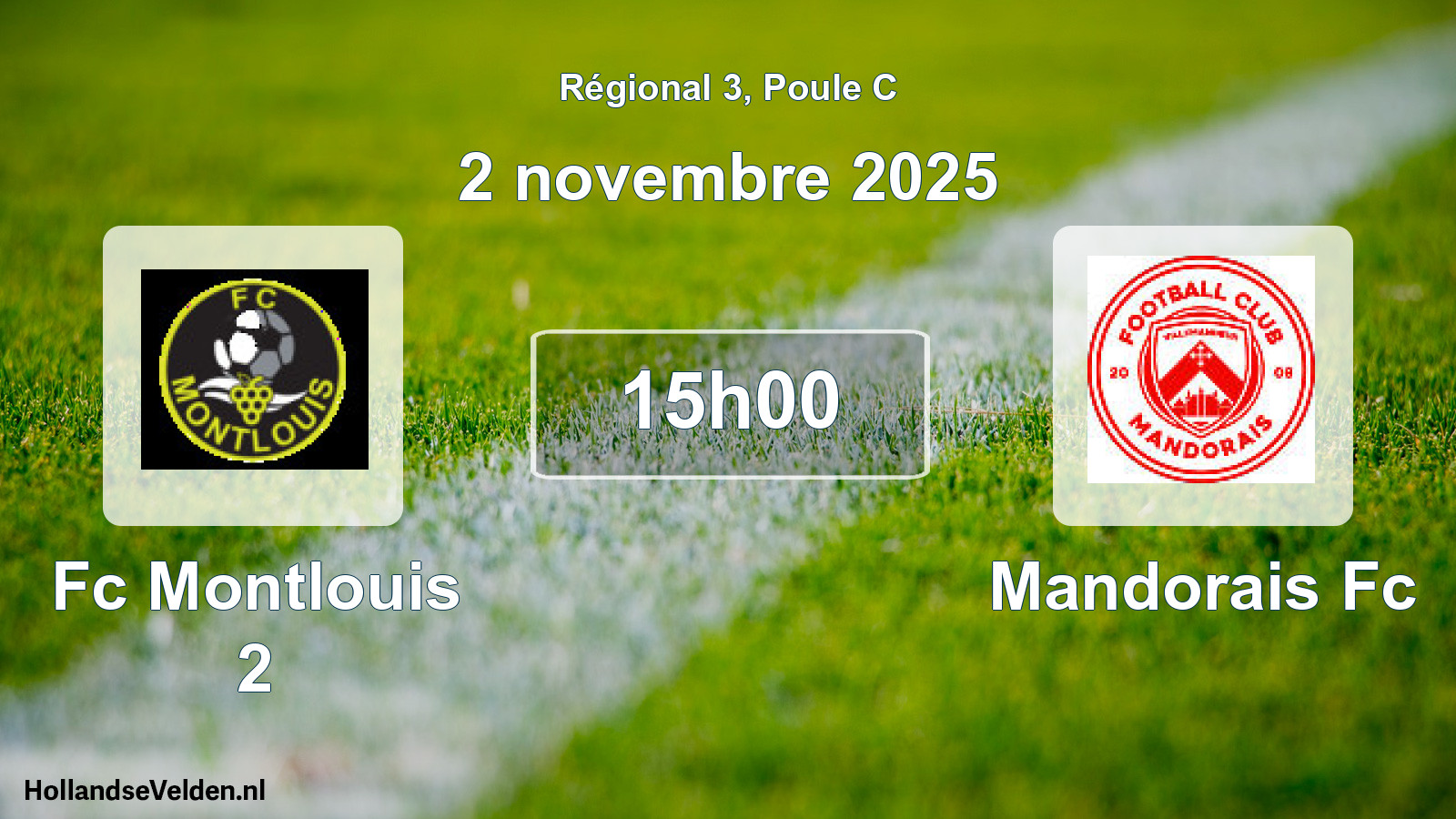 Geplande wedstrijd: Fc Montlouis 2 - Mandorais Fc (2 november 2025)
