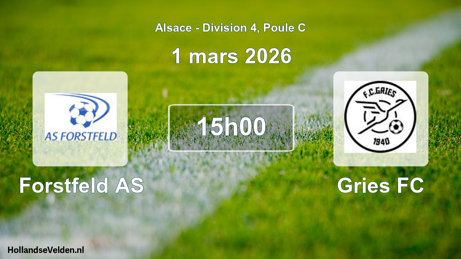 Match programmé: Forstfeld AS - Gries FC (1 mars 2026)
