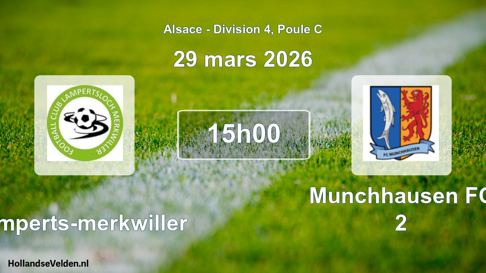 Match programmé: Lamperts-merkwiller - Munchhausen FC 2 (29 mars 2026)