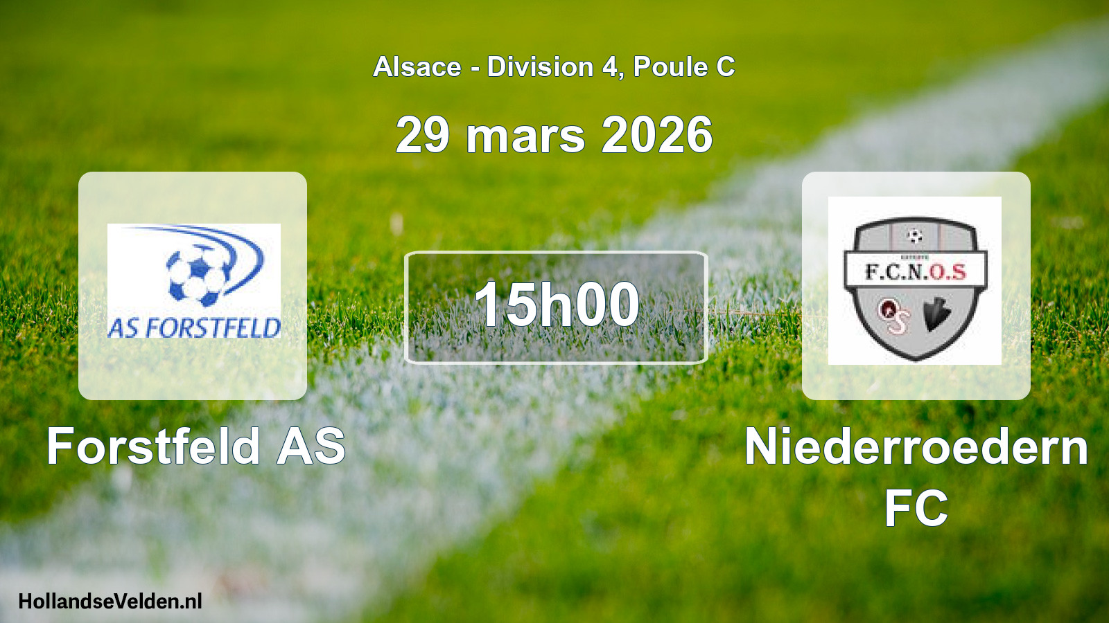 Match programmé: Forstfeld AS - Niederroedern FC (29 mars 2026)