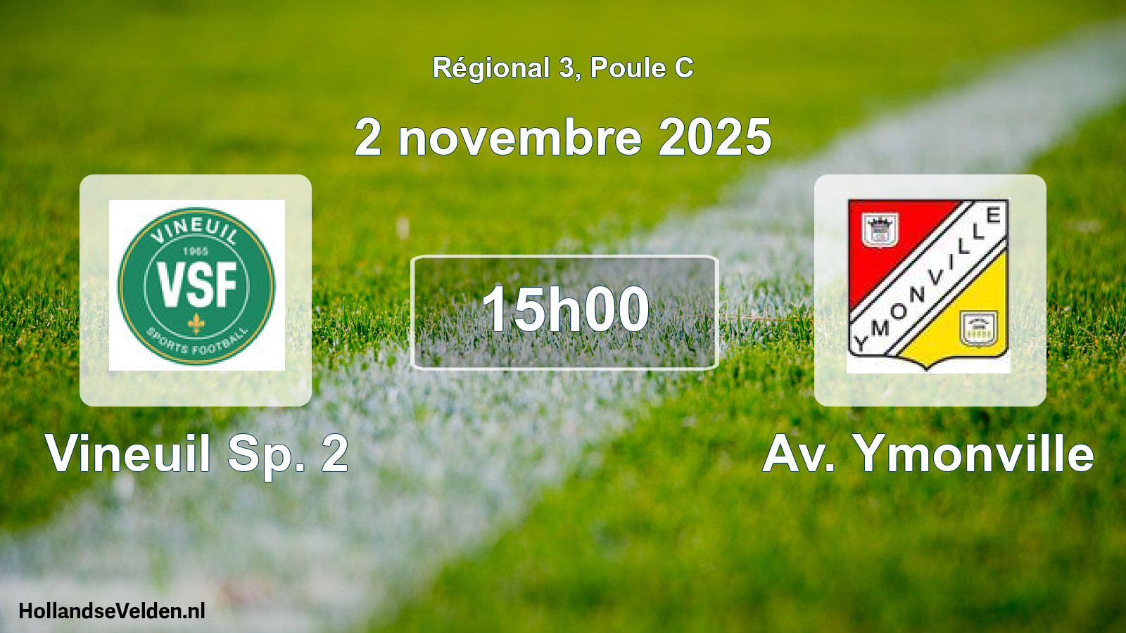 Scheduled Match: Vineuil Sp. 2 - Av. Ymonville (2 November 2025)