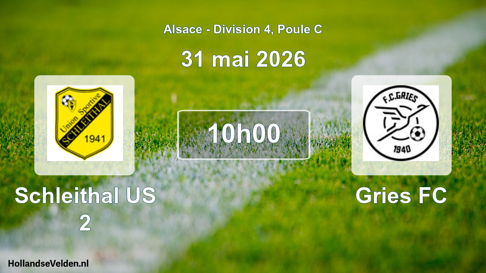 Match programmé: Schleithal US 2 - Gries FC (31 mai 2026)